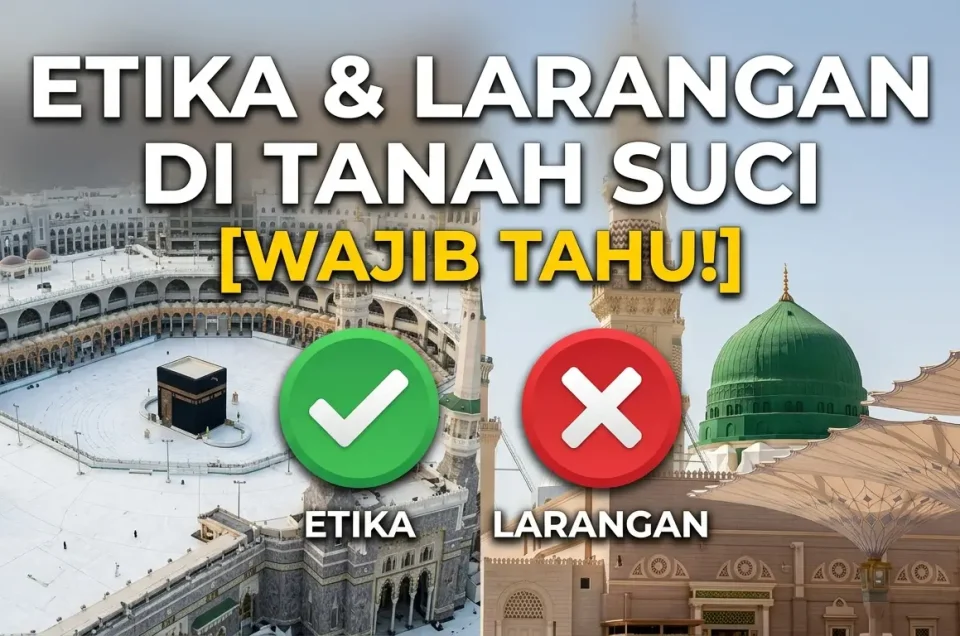 Etika Larangan ditanah Suci
