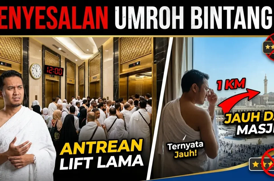 Jangan Sampai Terkecoh! 5 Hal yang Bikin Penyesalan Umroh Bintang 5