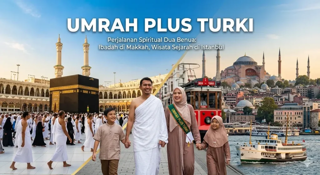 Umrah Plus Turki
